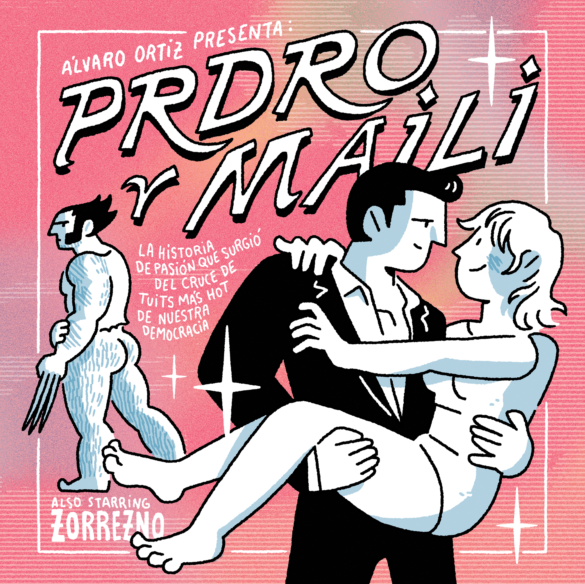 PRDRO y MAILI::Astiberri Ediciones