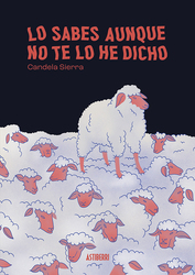 Candela Sierra, autora de 'Lo sabes aunque no te lo he dicho', gana el Premio Nacional del Cómic 2025