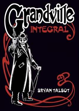 Grandville. Edición integral