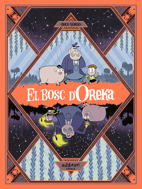 El Bosc d'Oreka 1. Una llarga nit