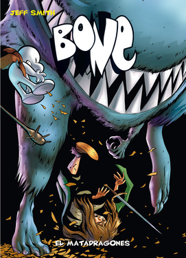 Bone 4 edición bolsillo. El matadragones