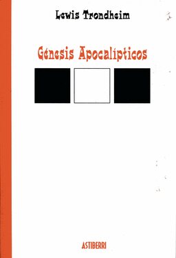 Génesis apocalípticos