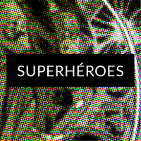 Superhéroes
