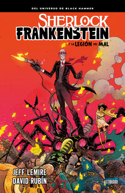 Sherlock Frankenstein y la legión del mal