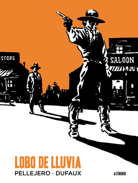 Lobo de Lluvia. Edición integral