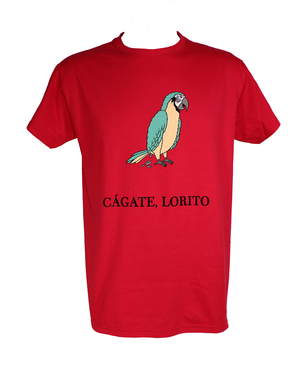 Camiseta Cágate lorito