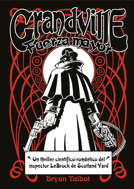 Grandville. Fuerza mayor