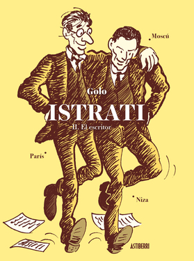 Istrati. Tomo 2. El escritor
