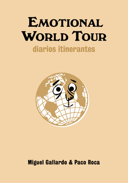 Emotional World Tour. Diarios itinerantes