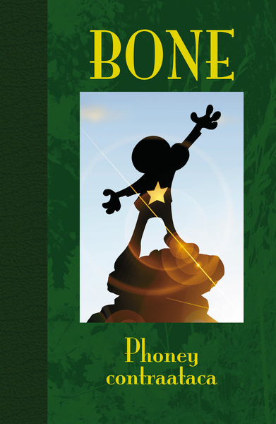 Bone edición de lujo 2. Phoney contraataca